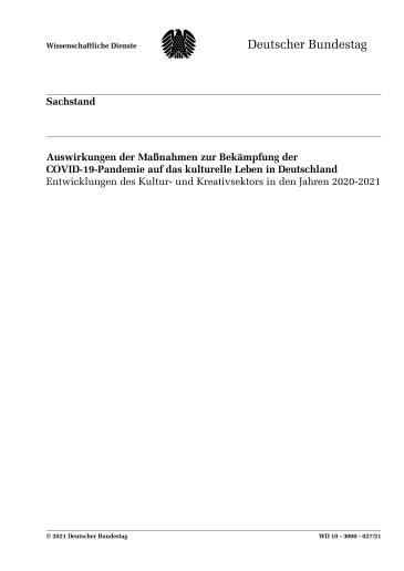 Deutscher Bundestag: Auswirkungen der Maßnahmen zur Bekämpfung der COVID-19-Pandemie auf das kulturelle Leben in Deutschland